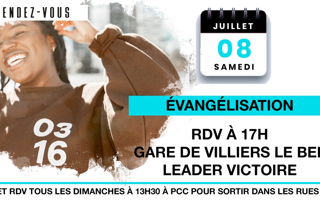 ÉVANGÉLISATION 8 JUILLET